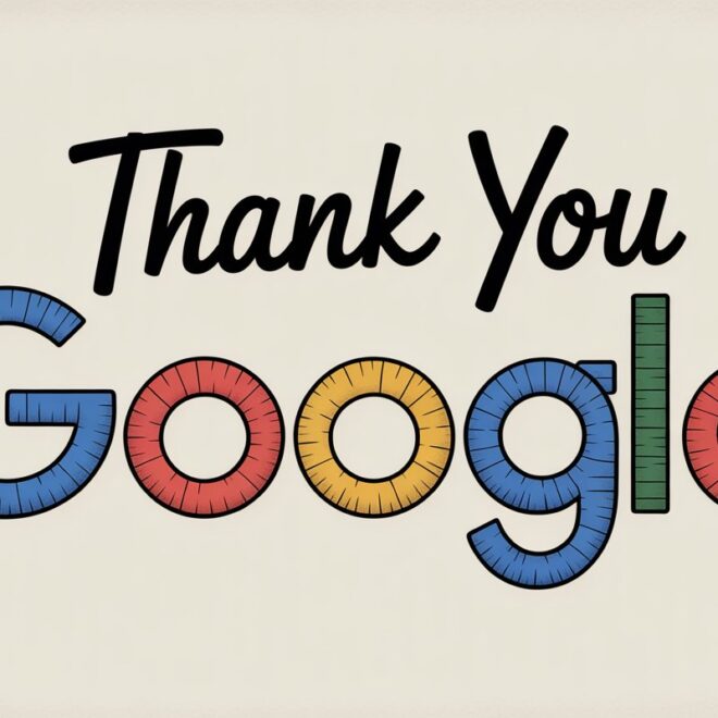 Thank You Google: How to Express Gratitude & Improve Your User Experience