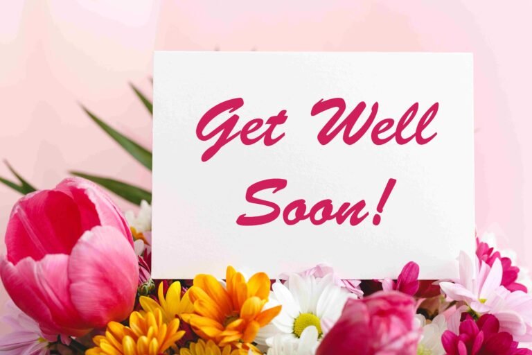 141 Get Well Soon Messages & Wishes to Send Today
